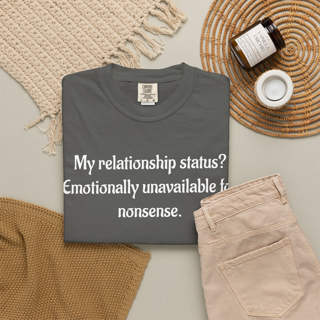 Emotionally Unavailable for Nonsense Graphic T-Shirt