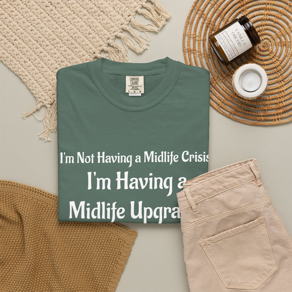 Midlife Upgrade Graphic T-Shirt