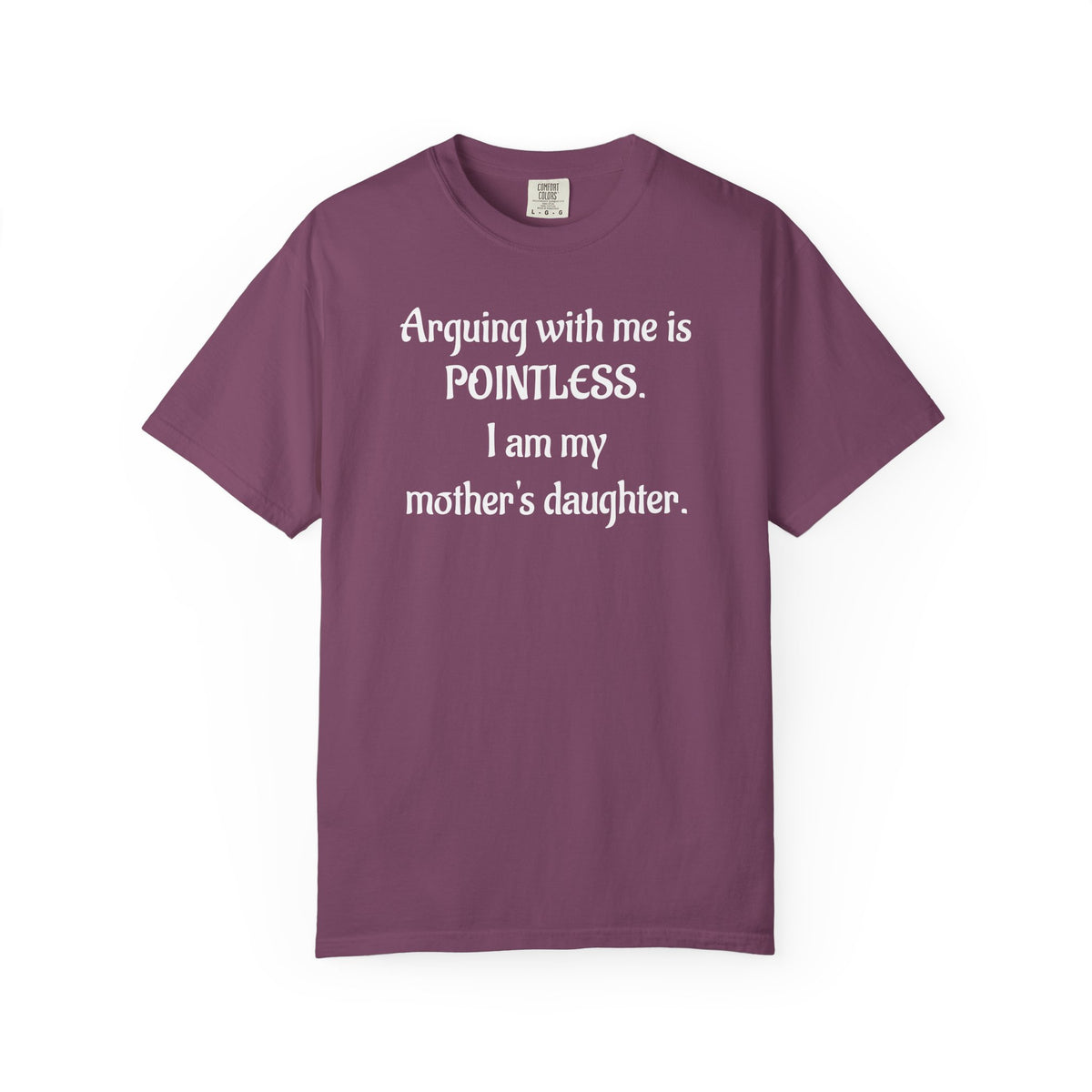 Pointless Mother’s Daughter Graphic T-Shirt
