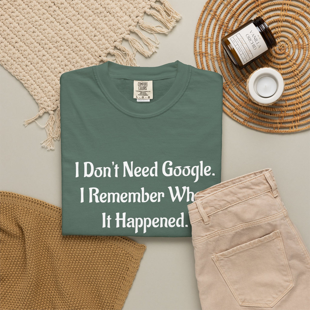 I Don’t Need Google I Remember When It Happened Funny Nostalgia T-Shirt
