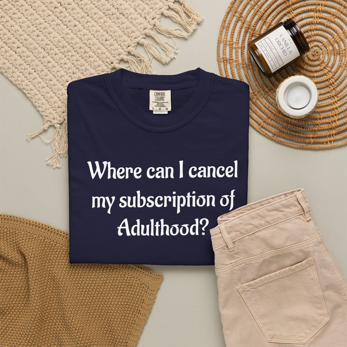Where Can I Cancel My Subscription of Adulthood? Funny Adulting T-Shirt