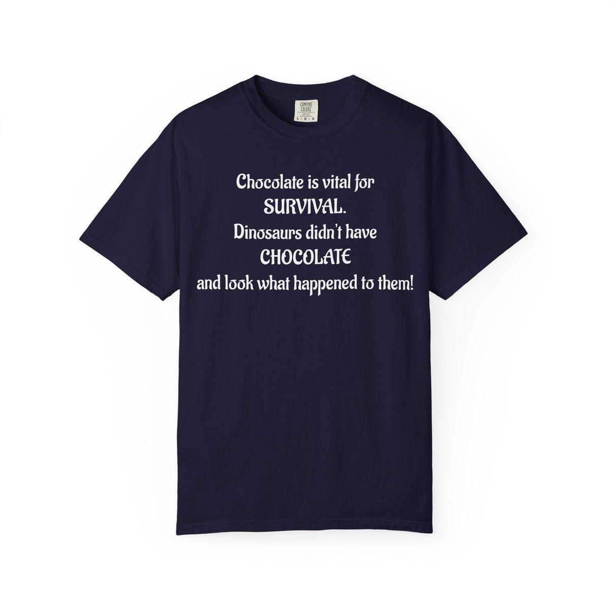 Chocolate Is Survival Dinosaur Humor T-Shirt