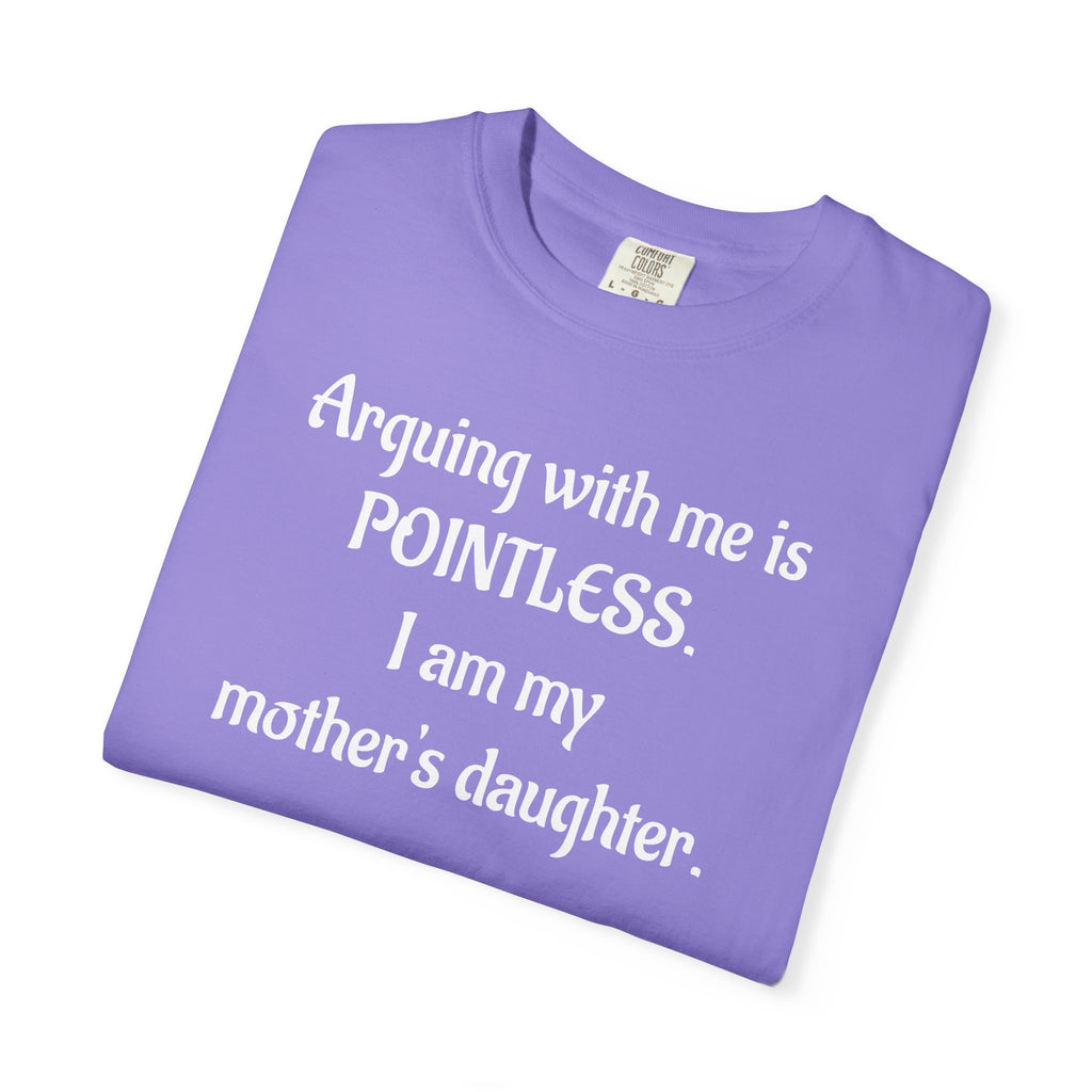 Pointless Mother’s Daughter Graphic T-Shirt
