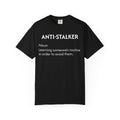 Anti-Stalker Noun Definition T-Shirt