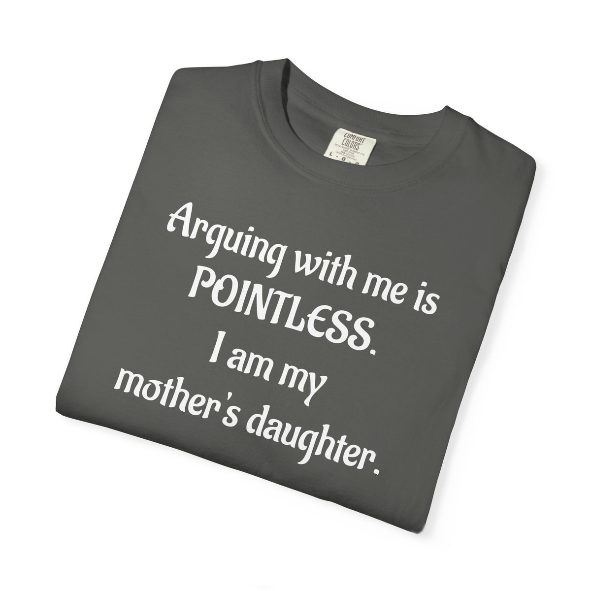 Pointless Mother’s Daughter Graphic T-Shirt