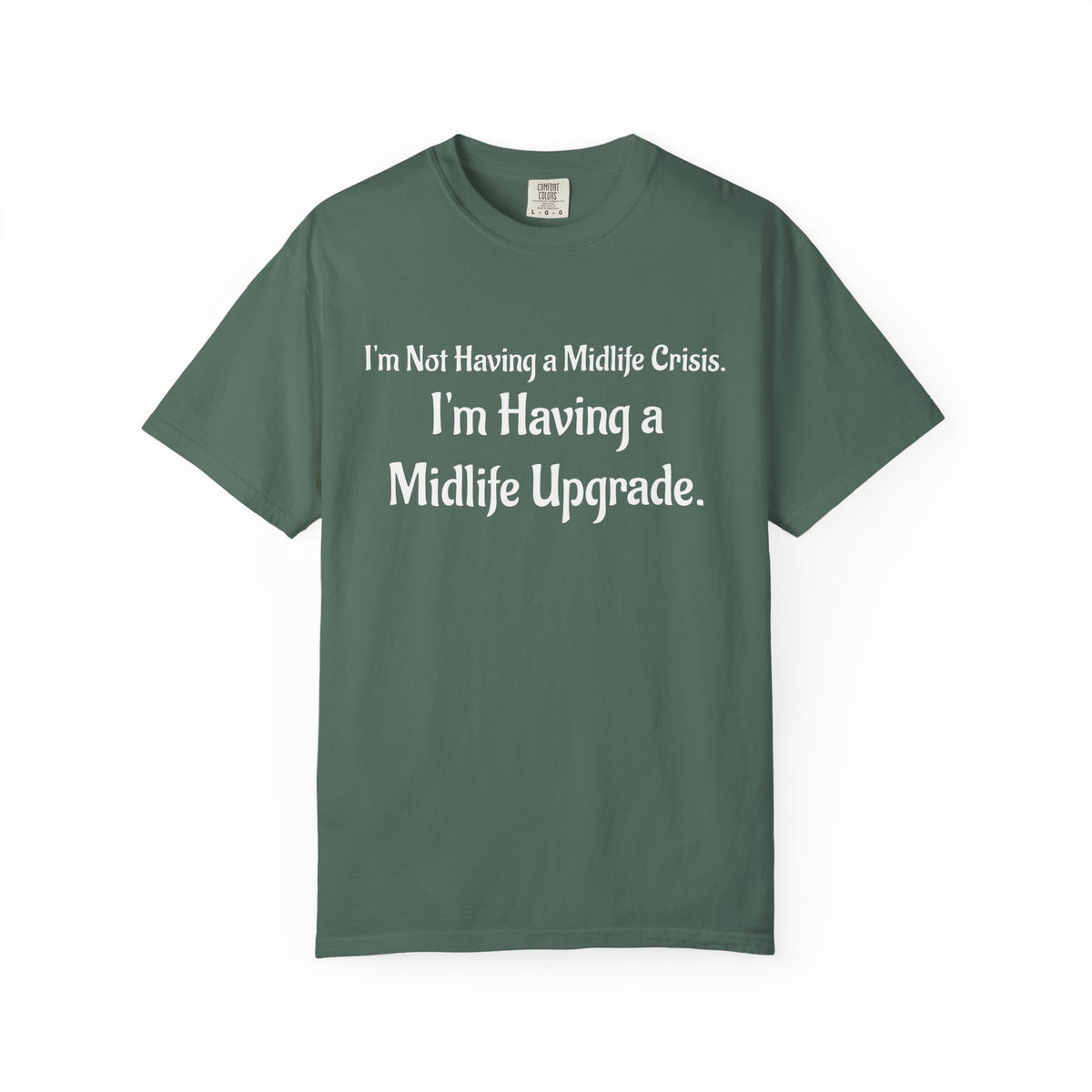 Midlife Upgrade Graphic T-Shirt