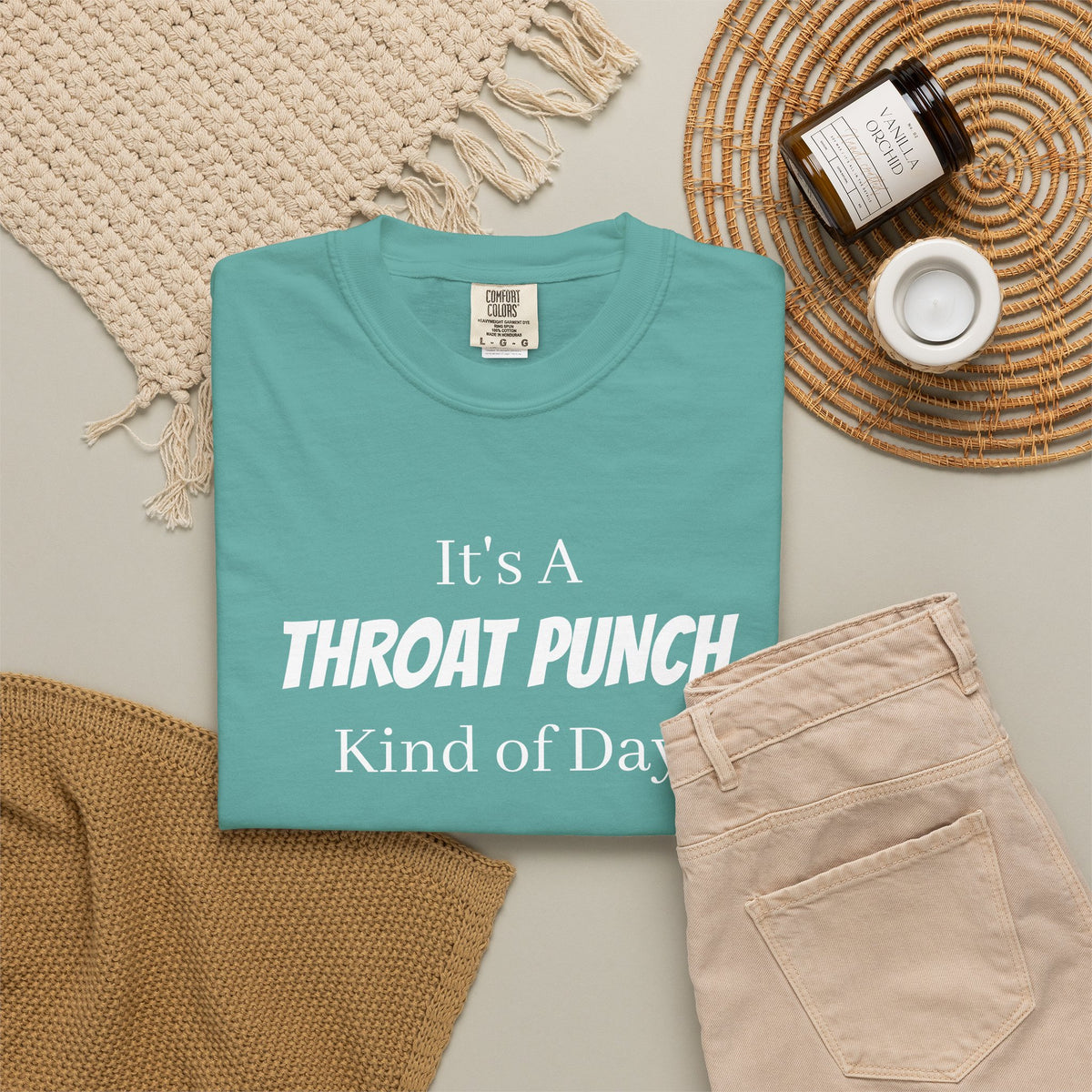 It’s a Throat Punch Kind of Day Graphic T-Shirt