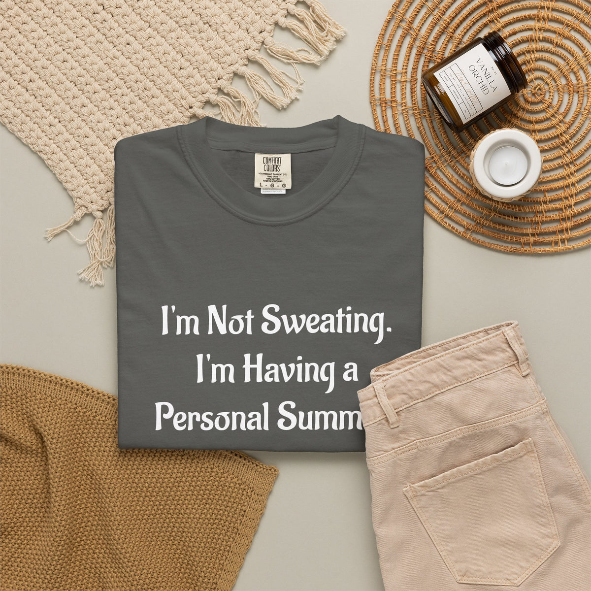 I'm Not Sweating, I'm Having a Personal Summer T-Shirt