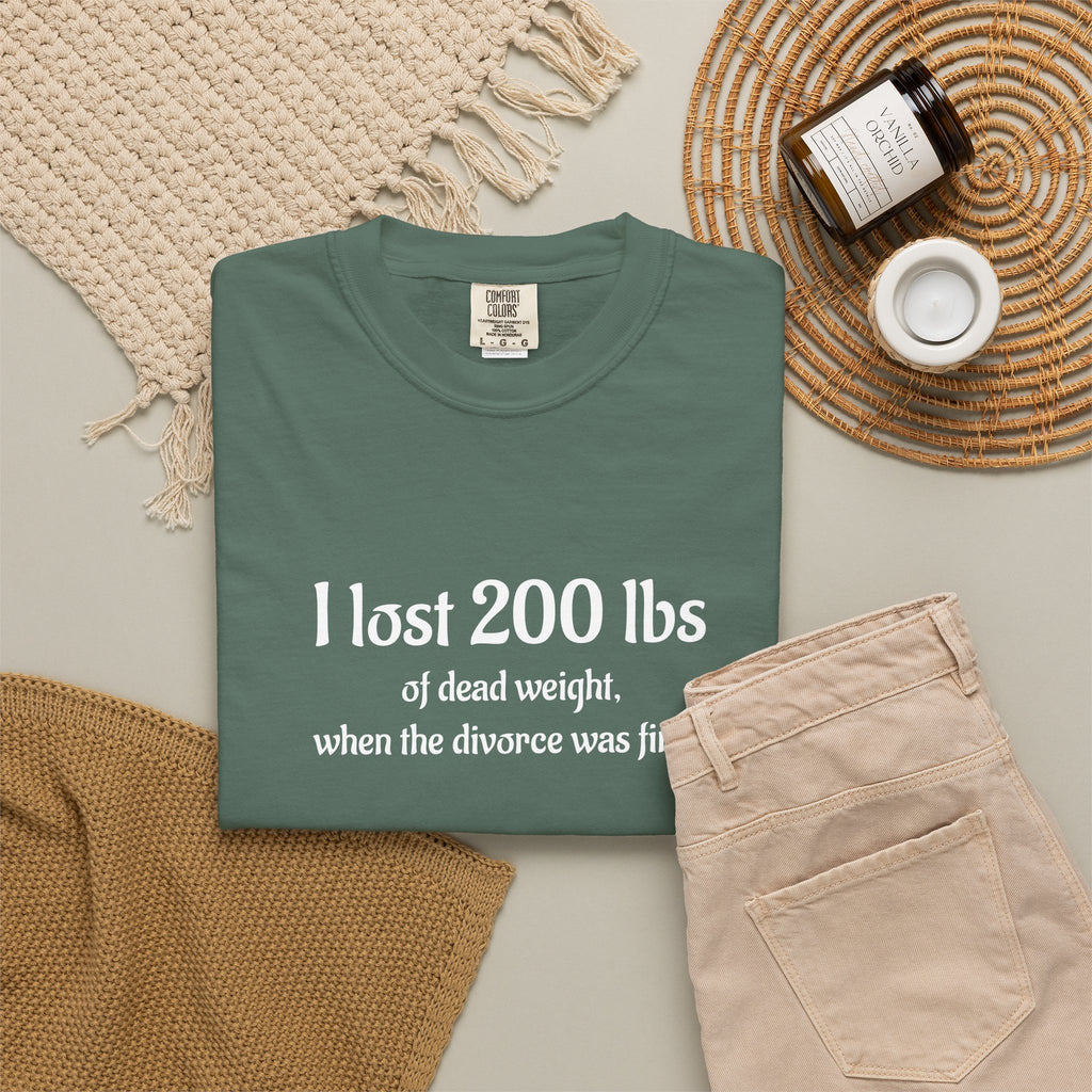 I Lost 200 Lbs Funny Divorce Humor T-Shirt