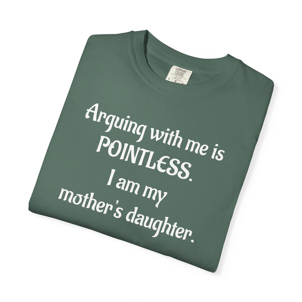 Pointless Mother’s Daughter Graphic T-Shirt