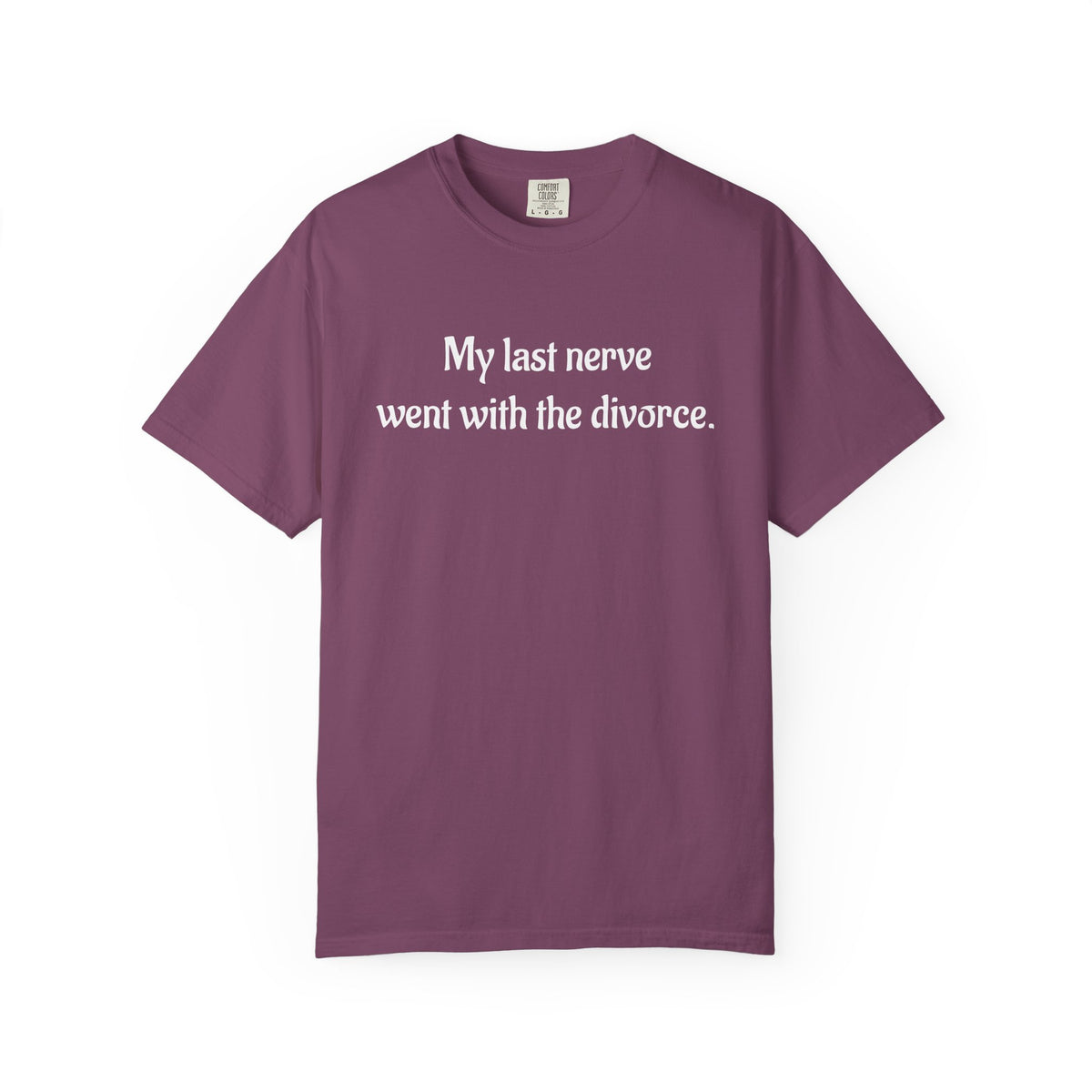 My Last Nerve Went with the Divorce Funny Divorce T-Shirt