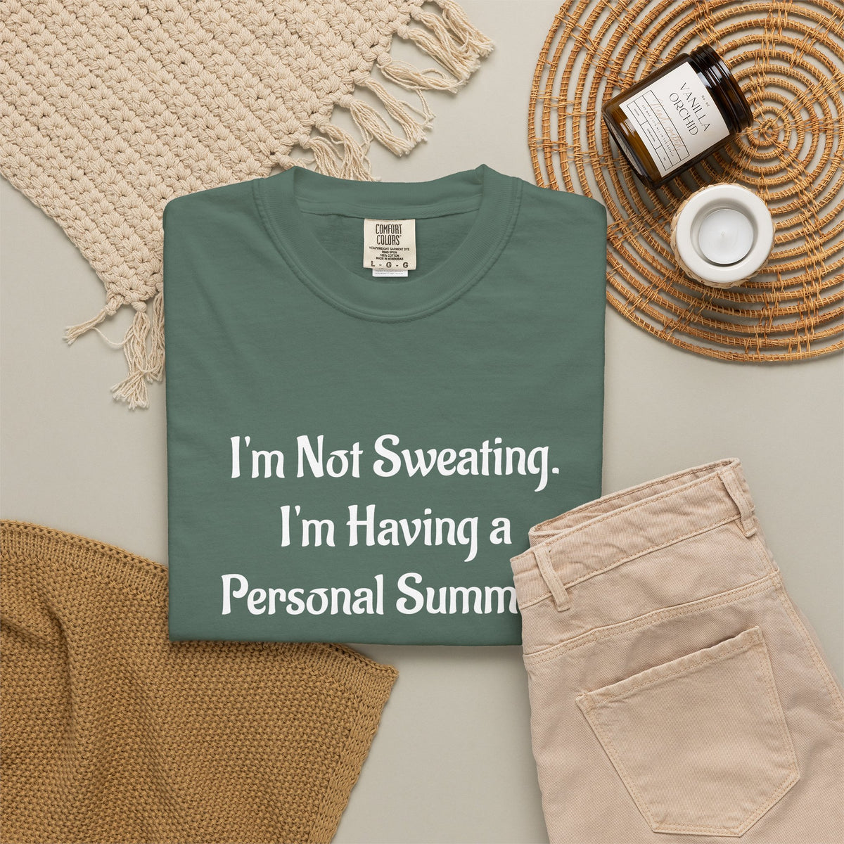 I'm Not Sweating, I'm Having a Personal Summer T-Shirt