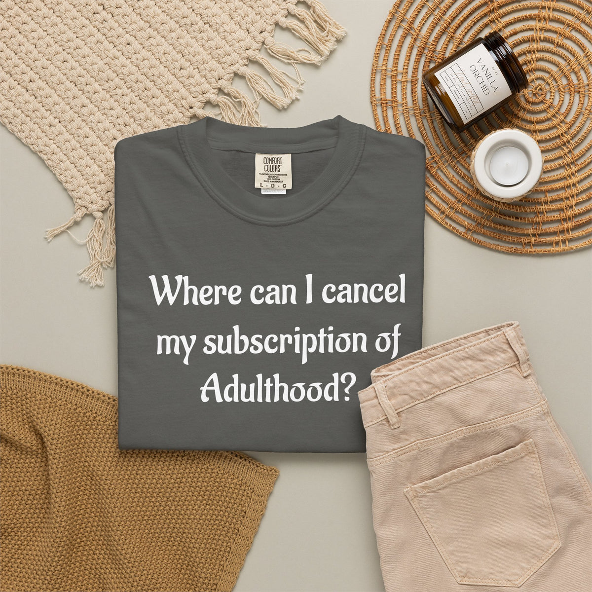 Where Can I Cancel My Subscription of Adulthood? Funny Adulting T-Shirt